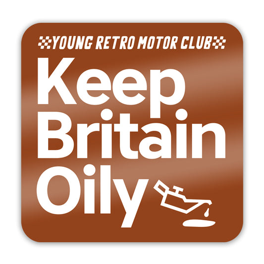 Keep Britain Oily Sticker