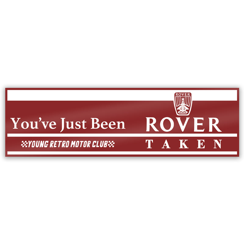 Rover Taken Sticker – Young Retro Motor Club